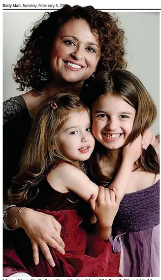  ??  ?? Mum of two: Nadia Sawalha with daughters Kiki-Bee (left) and Maddy