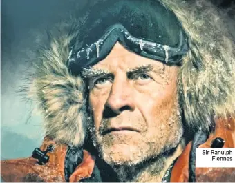  ??  ?? Sir Ranulph Fiennes