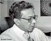  ??  ?? Ernest Corea