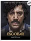  ??  ?? Escobar - VOST
