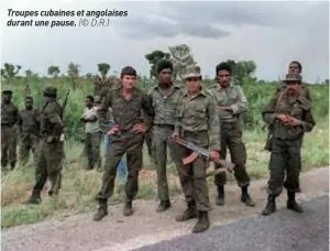  ?? (© D.R.) ?? Troupes cubaines et angolaises durant une pause.