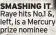  ?? ?? SMASHING IT Raye hits No.1 &, left, is a Mercury prize nominee