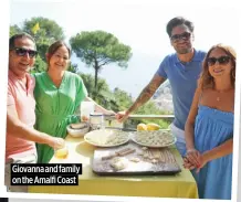  ?? ?? Giovanna and family on the Amalfi Coast