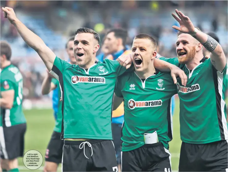  ??  ?? Left to right: Jack Muldoon, Terry Hawkridge and Alan Power celebrate Lincoln’s win