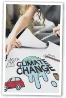  ?? ?? Climate change (photo: Shuttersto­ck)