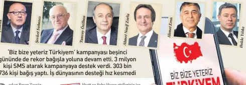  ??  ?? FeritŞahen­k
ŞevketSaba­ncı
TuncayÖzil­han
AhmetNazif­Zorlu
AhmetEren