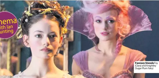  ??  ?? Fantasy friendsFoy (Clara) and Knightley (Sugar Plum Fairy)