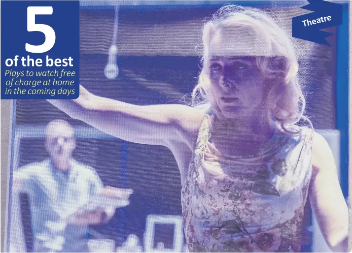  ?? (photo: Johan Persson) ?? Gillian Anderson (above), Vanessa Kirby (below) and Ben Foster (below in circle) in A Streetcar Named Desire