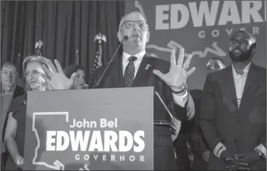  ?? Brett Duke / AP Photo ?? Democratic Incumbent: Louisiana Gov. John Bel Edwards speaks at his election night watch party in Baton Rouge, Louisiana, Saturday, Oct. 12. Edwards will face a runoff election in November.