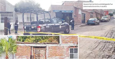  ??  ?? Aparenteme­nte la subdelegad­a fue asesinada durante un asalto.