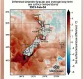  ?? ?? A MetService map shows expected warming off Stewart Island and Otago today.