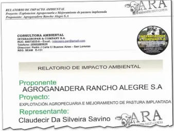  ?? ?? El establecim­iento ganadero de Claudecir da Silveira fue intervenid­o meses atrás.