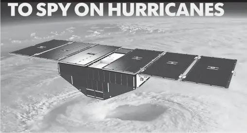  ?? NASA ?? An artist’s conception of one of the eight Cyclone Global Navigation Satellite System satellites deployed in space above a hurricane