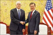  ?? KIM HEE-CHUL / ASSOCIATED PRESS ?? Vice President Mike Pence meets with South Korean President Moon Jae-in on Thursday in Seoul to urge a firmer stance toward North Korea.