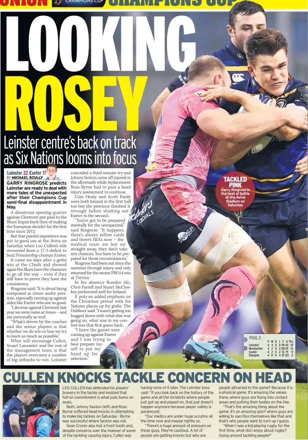  ??  ?? TACKLED PINK Garry Ringrose in the heat of battle at the Aviva Stadium on Saturday