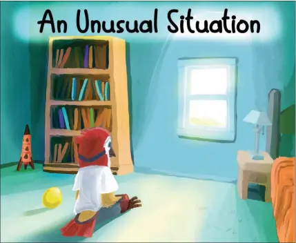  ?? ILLUSTRATI­ONS BY DAVID FOLK ?? The cover page of “An Unusual Situation,” a book published in collaborat­ion with SUNY New Paltz’s Institute for Disaster Mental Health and the School of Fine & Performing Arts. The book shows how a child can deal with the stress of unfamiliar situations.