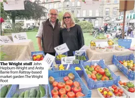  ??  ?? The Wright stuff John Hepburn-Wright and Anita Barrie from Rattray-based market garden The Wright Root