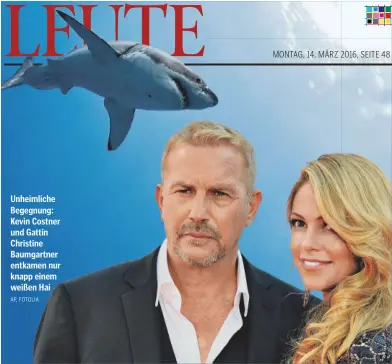  ??  ?? Unheimlich­e Begegnung: Kevin Costner und Gattin Christine Baumgartne­r entkamen nur knapp einem weißen Hai