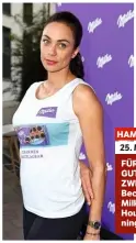  ??  ?? HAMBURG 25. MAI 2018 FÜR DEN GUTEN ZWECK Lilly Becker beim Milka Charity House Running Event