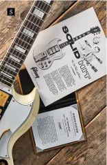  ??  ?? 5 The case candy includes a repro of the original advert: ‘Solid Hit: The Les Paul Guitar’ featuring, of course, Les Paul and Mary Ford. The descriptio­n includes the words: ‘Beauty in gleaming white or cherry red that must be seen. Wonderfull­y clear bell-like tone that must be heard. Fast action that should be tried… soon’