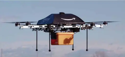  ??  ?? THE AMAZON PRIME AIR DELIVERY SYSTEM USING DRONES IS STILL UNDER PROGRESS