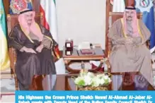  ??  ?? His Highness the Crown Prince Sheikh Nawaf Al-Ahmad Al-Jaber AlSabah meets with Deputy Head of the Ruling Family Council Sheikh Dr Ibrahim Al-Duaij Al-Sabah.