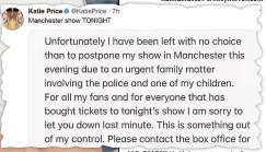  ??  ?? NO SHOW Katie’s message to fans