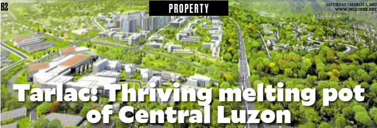  ?? ?? Tarlac is now also positionin­g itself as the next property developmen­t hub as its infrastruc­ture continues to improve.