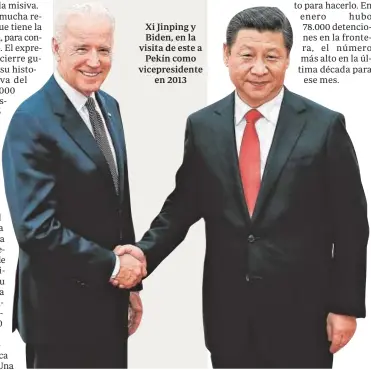  ?? ABC ?? Xi Jinping y Biden, en la visita de este a Pekín como vicepresid­ente en 2013