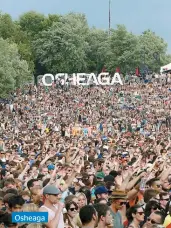  ??  ?? Osheaga