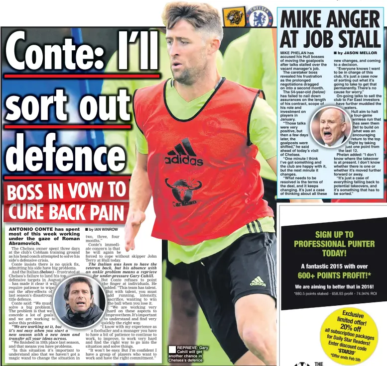  ??  ?? REPRIEVE: Gary Cahill will get another chance in Chelsea’s defence