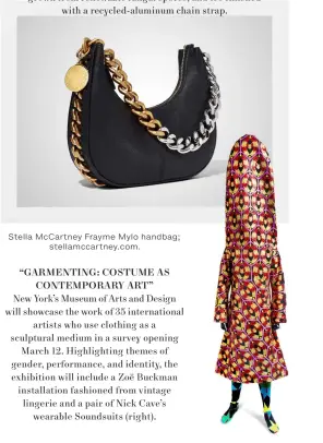 ?? ?? Stella McCartney Frayme Mylo handbag; stellamcca­rtney.com.
