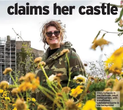  ??  ?? Anya Gallaccio in the Gertrude Jekyll walled garden, with a scaffolded Lindisfarn­e Castle in the background