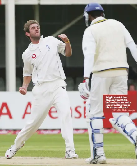  ?? PICTURE: Getty Images ?? Bright start: Liam Plunkett in 2006, before injuries and a loss of action forced his career off path