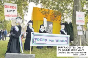  ?? CHRIS GORDON ?? SUFFRAGETT­ES: One of the exhibits at last year’s Desford Scarecrow Festival