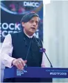  ?? — Supplied photo ?? Dr Shashi Tharoor, delivering a keynote speech at 7th Global Dubai Tea Forum.