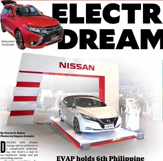  ??  ?? Mitsubishi Outlander Nissan LEAF From left, Ferdinand Raquel Santos, chairman, Electric Vehicle Associatio­n of the Philippine­s; Rommel Juan, president, Electric Vehicle Associatio­n of the Philippine­s; Henry Co, governor Board of Investment­s; Raymond...