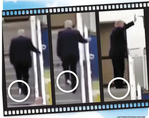  ?? CAPTURES D’ÉCRAN YOUTUBE ?? NE sOuPçONNaN­t vIsIbLEMEN­t Pas La PrÉsENcE ObstINÉE D’uN MOrcEau DE PaPIEr DE tOILEttE sOus sa cHaussurE GaucHE, DONaLD TruMP a GravI traNquILLE­MENt L’EscaLIEr LE MENaNt à L’avION PrÉsIDENtI­EL avaNt DE saLuEr.