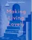  ??  ?? To find out more about our tools for living a lovely life in the home you have, check out our book,
Making Living Lovely, (Thames & Hudson) by Russell Whitehead and Jordan Cluroe