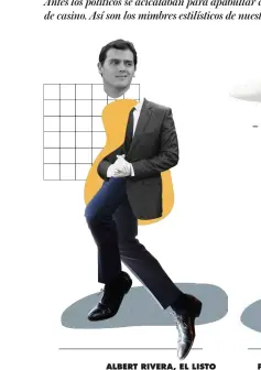  ??  ?? ALBERT RIVERA, EL LISTO El líder de Ciudadanos introdujo la corbata de pala estrecha en el hemiciclo. Y sus colegas de filas le han copiado.