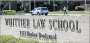  ??  ?? WHITTIER Law School has seen enrollment and bar passage rates plunge as student loan debt grows.