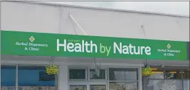  ??  ?? The signs are up on the new Katikati Health By Nature store in Jocelyn Street.