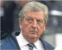  ??  ?? Roy Hodgson has already been criticised.