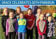  ??  ?? Grace Dodd from Clonloo, Gurteen, celebrated her 50th parkrun in Lough Key recently. She celebrated with her family and friends from school in Clonloo; Chloe O’Gara, Megan O’Gara, Kate Molloy, Allanah Dodd, Grace Dodd, Ellen Henry, Emma Taheny and Katie Taheny.