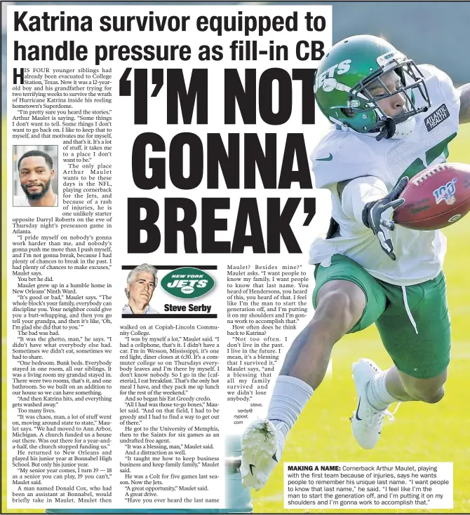  ??  ?? MAKING A NAME: Cornerback Ar thur Maulet, playing with the first team because of injuries, says he wants people to remember his unique last name. “I want people to know that last name,” he said. “I feel like I’m the man to star t the generation off, and I’m putting it on my shoulders and I’m gonna work to accomplish that.”