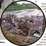  ??  ?? ANGGOTA bomba mengawal api kontena yang terbakar di Jalan Air Hitam, Ayer Hitam Darat, Masjid Tanah, semalam. Gambar kecil, sebahagian kontena yang musnah.