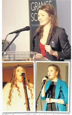  ??  ?? Olympian Kelly Massey inspired the students with her speech Olivia Carmon and Erin Macdonald sing for the crowd