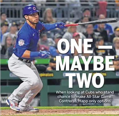  ?? GETTY IMAGES PHOTOS ?? Catcher Willson Contreras (left) and outfielder Ian Happ are playing far better baseball than the Cubs are.