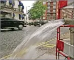  ?? ?? Leaks…burst pipe in Central London