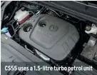  ??  ?? CS55 uses a 1.5-litre turbo petrol unit